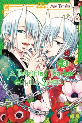 Un insegnante terrorizzato alla scuola di Ghoul!, Vol. 8 - A Terrified Teacher at Ghoul School!, Vol. 8