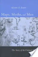 Mappe, miti e uomini: La storia della mappa del Vinland - Maps, Myths, and Men: The Story of the Vinland Map