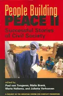 Persone che costruiscono la pace II - Storie di successo della società civile - People Building Peace II - Successful Stories of Civil Society