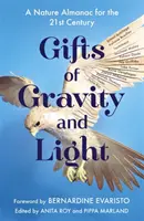 I doni della gravità e della luce - Gifts of Gravity and Light