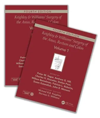 Chirurgia dell'ano, del retto e del colon di Keighley e Williams, quarta edizione: Set di due volumi - Keighley & Williams' Surgery of the Anus, Rectum and Colon, Fourth Edition: Two-Volume Set