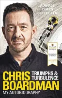 Trionfi e turbolenze: La mia autobiografia - Triumphs and Turbulence: My Autobiography