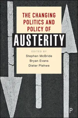 Il cambiamento della politica e delle politiche di austerità - The Changing Politics and Policy of Austerity