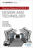 I miei appunti di revisione: Pearson Edexcel GCSE (9-1) Design e Tecnologia - My Revision Notes: Pearson Edexcel GCSE (9-1) Design and Technology