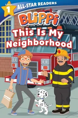 Blippi: Questo è il mio quartiere: Lettore All-Star Livello 1 - Blippi: This Is My Neighborhood: All-Star Reader Level 1