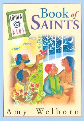 Il libro dei santi per bambini Loyola - The Loyola Kids Book of Saints