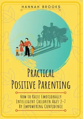 Genitorialità pratica e positiva - Practical Positive Parenting