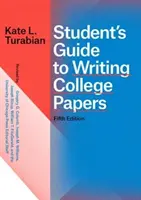 Guida dello studente alla stesura di documenti universitari, quinta edizione - Student's Guide to Writing College Papers, Fifth Edition