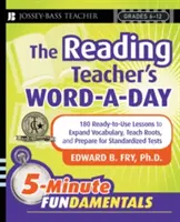 The Reading Teacher's Word-A-Day Grades 6-12: 180 lezioni pronte all'uso per ampliare il vocabolario, insegnare le radici e prepararsi ai test standardizzati - The Reading Teacher's Word-A-Day Grades 6-12: 180 Ready-To-Use Lessons to Expand Vocabulary, Teach Roots, and Prepare for Standardized Tests