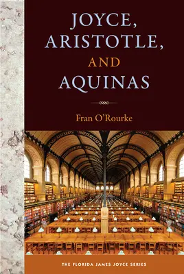Joyce, Aristotele e l'Aquinate - Joyce, Aristotle, and Aquinas