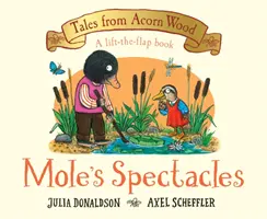 Gli occhiali della talpa - Mole's Spectacles