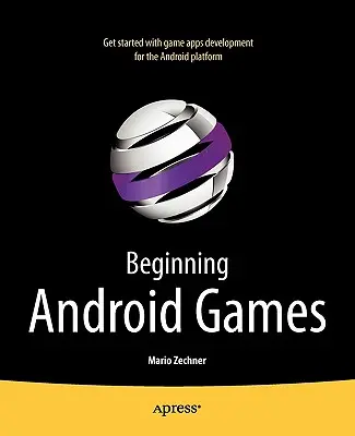 Giochi Android per principianti - Beginning Android Games