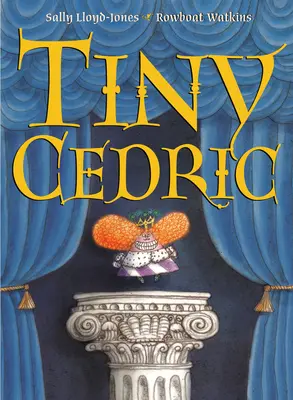 Il piccolo Cedric - Tiny Cedric