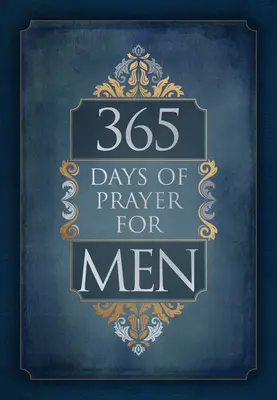 365 giorni di preghiera per gli uomini - 365 Days of Prayer for Men