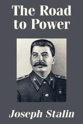 La strada verso il potere - The Road to Power