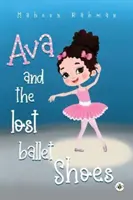 Ava e le scarpette da ballo perdute - Ava and the Lost Ballet Shoes
