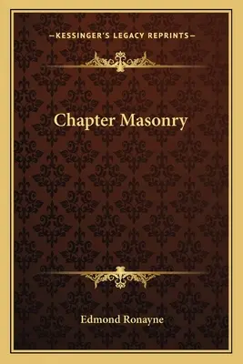 Capitolo Massoneria - Chapter Masonry
