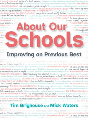 Le nostre scuole: Migliorare il meglio del passato - About Our Schools: Improving on Previous Best