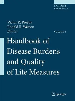 Manuale dei carichi di malattia e delle misure di qualità della vita - Handbook of Disease Burdens and Quality of Life Measures