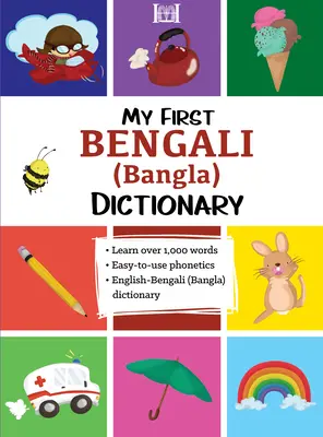 Il mio primo dizionario di bengalese (Bangla) - My First Bengali (Bangla) Dictionary
