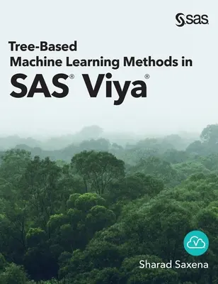 Metodi di apprendimento automatico basati su alberi in SAS Viya - Tree-Based Machine Learning Methods in SAS Viya