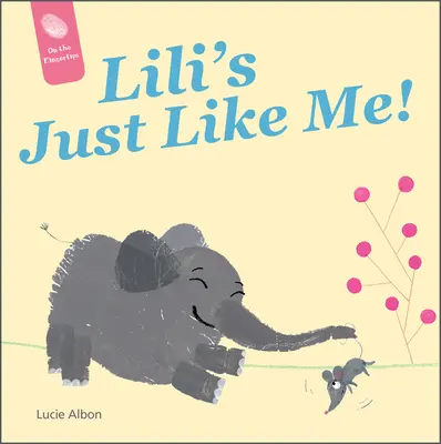 Lili è proprio come me! - Lili's Just Like Me!