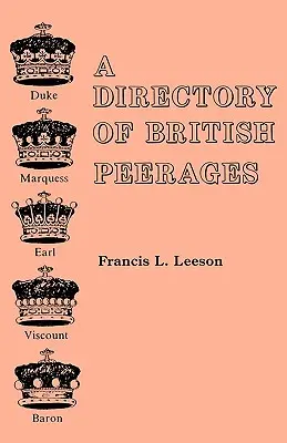 Un indice dei Pari britannici - A Directory of British Peerages
