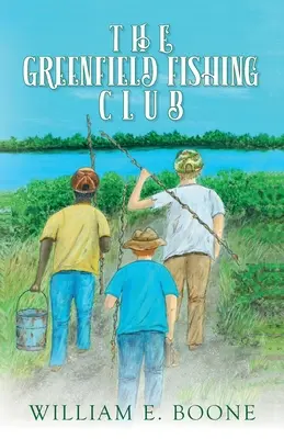 Il club di pesca di Greenfield - The Greenfield Fishing Club