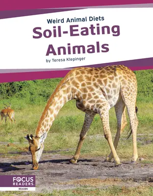 Animali che mangiano il suolo - Soil-Eating Animals