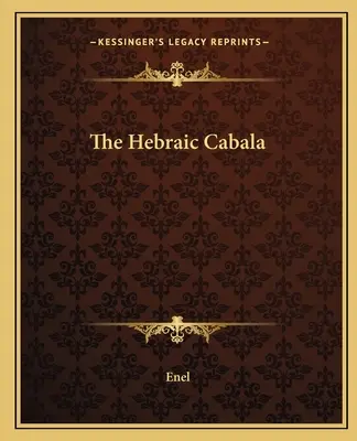 La Cabala Ebraica - The Hebraic Cabala