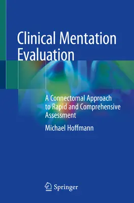 Valutazione del tutoraggio clinico: Un approccio connessionistico per una valutazione rapida e completa - Clinical Mentation Evaluation: A Connectomal Approach to Rapid and Comprehensive Assessment