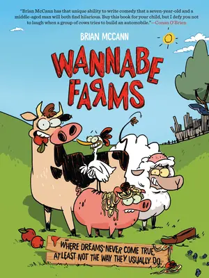 Le fattorie aspiranti - Wannabe Farms