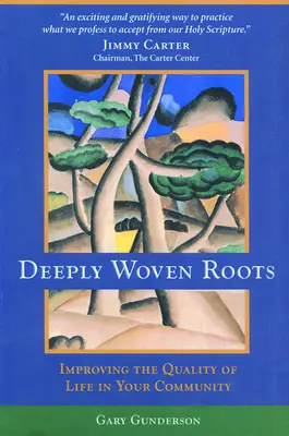Radici profondamente intrecciate - Deeply Woven Roots