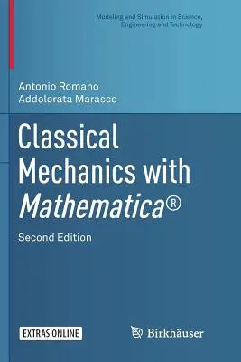 Meccanica classica con Mathematica(r) - Classical Mechanics with Mathematica(r)