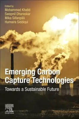 Tecnologie emergenti di cattura del carbonio: Verso un futuro sostenibile - Emerging Carbon Capture Technologies: Towards a Sustainable Future