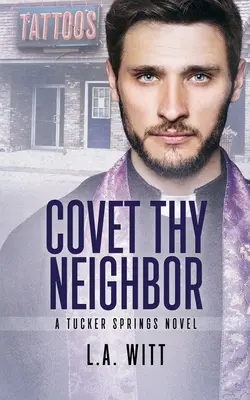 Desidera il tuo vicino - Covet Thy Neighbor