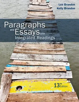Paragrafi e saggi: Con letture integrate - Paragraphs and Essays: With Integrated Readings