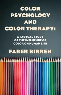 Psicologia del colore e terapia del colore - Color Psychology And Color Therapy