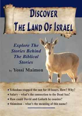Scoprire la Terra d'Israele: Esplora le storie dietro le storie bibliche - Discover The Land Of Israel: Explore The Stories Behind The Biblical Stories