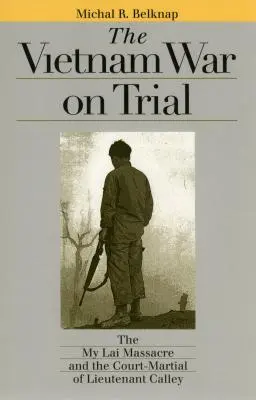 La guerra del Vietnam sotto processo - Vietnam War on Trial