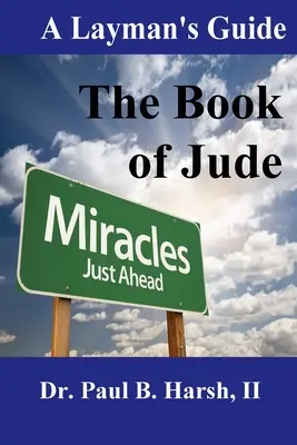 Una guida laica al Libro di Giuda - A Layman's Guide to the Book of Jude