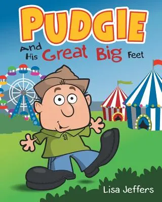 Pudgie e i suoi grandi piedi - Pudgie And His Great Big Feet