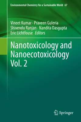 Nanotossicologia e nanoecotossicologia Vol. 2 - Nanotoxicology and Nanoecotoxicology Vol. 2