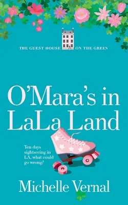 Gli O'Mara a LaLa Land - The O'Mara's in LaLa Land