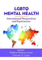 Salute mentale LGBTQ: Prospettive ed esperienze internazionali - LGBTQ Mental Health: International Perspectives and Experiences
