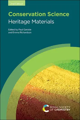 Scienza della conservazione: Materiali del patrimonio - Conservation Science: Heritage Materials