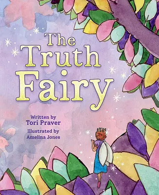 La fata della verità - The Truth Fairy