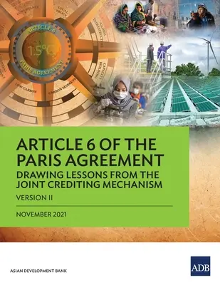 Articolo 6 dell'Accordo di Parigi: Trarre insegnamenti dal Meccanismo Congiunto di Accreditamento (Versione II) - Article 6 of the Paris Agreement: Drawing Lessons from the Joint Crediting Mechanism (Version II)