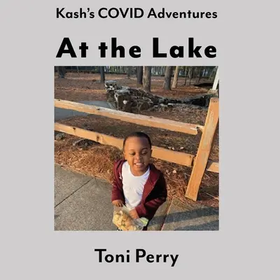 Le avventure COVID di Kash al lago - Kash's COVID Adventures At the Lake