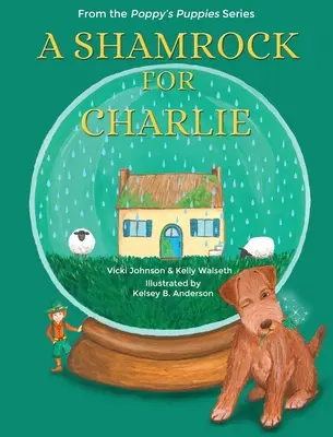 Un trifoglio per Charlie - A Shamrock for Charlie
